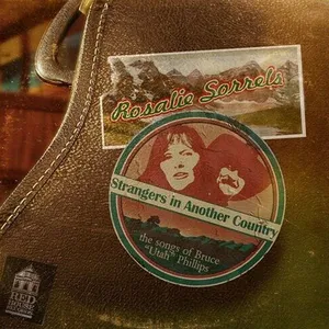 Strangers in another country : the songs of Bruce Utah Phillips